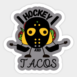 hockey and tacos Sticker